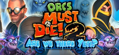 Купить Orcs Must Die на steambuy Купить Orcs Must Die 2 - Are We There Yeti?