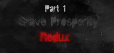 Купить на steambuy Купить Grave Prosperity: Redux- part 1