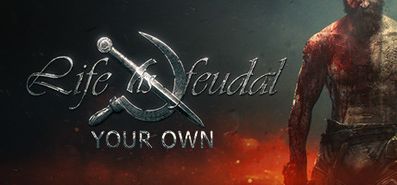 Life is Feudal: Your Own для STEAM Life is Feudal: Your Own для STEAM