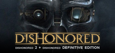 Купить Dishonored: Death of the Outsider на steambuy Купить Dishonored 2 + Dishonored - Definitive Edition
