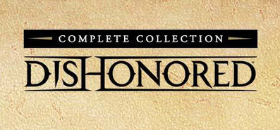 Купить Dishonored: Death of the Outsider на steambuy Купить Dishonored: Complete Collection